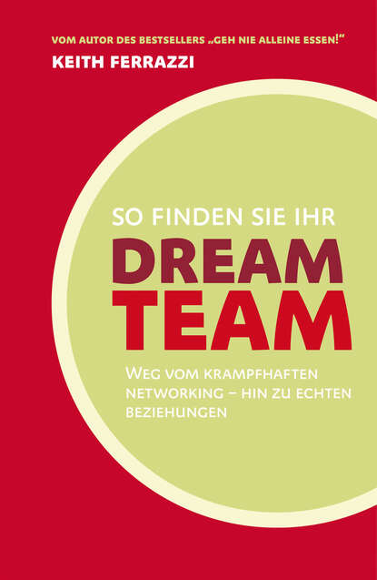 Кейт Феррацци — So finden Sie Ihr Dream-Team