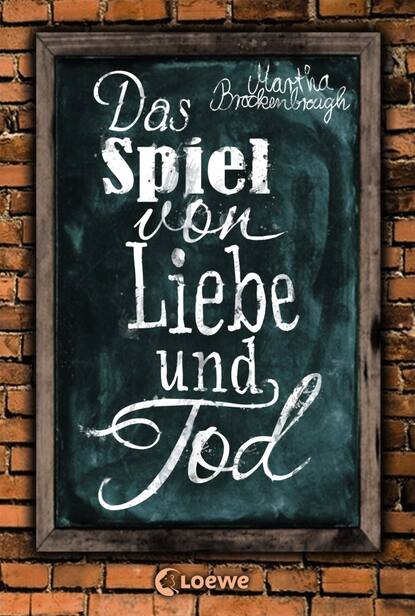 

Das Spiel von Liebe und Tod