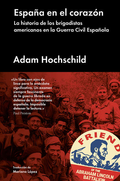 Adam  Hochschild - España en el corazón