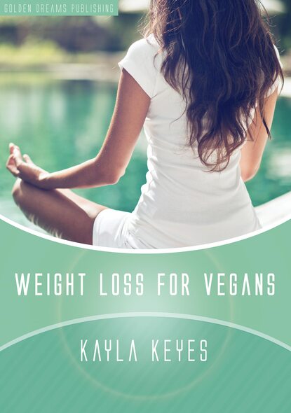 Kayla Keyes — Weight Loss for Vegans