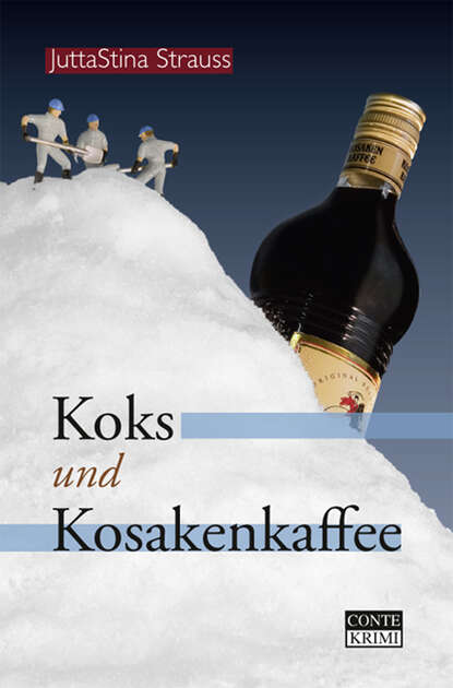 Koks und Kosakenkaffee (JuttaStina Strauss). 