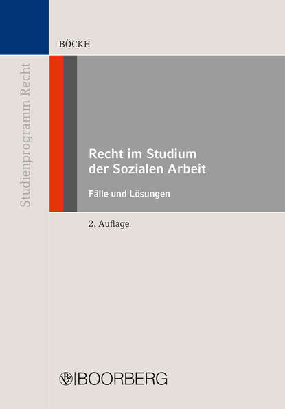 Fritz Böckh - Recht im Studium der Sozialen Arbeit - Teilausgabe Kinder- und Jugendhilferecht