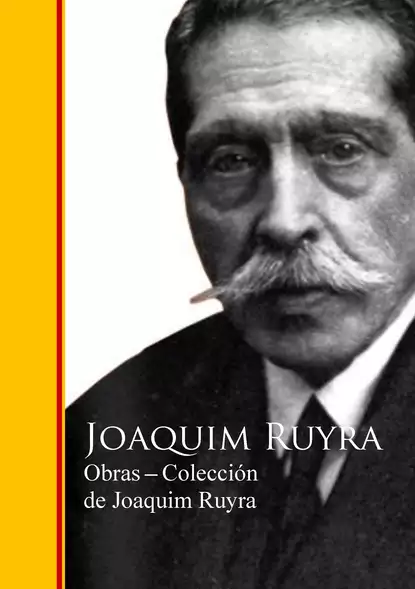 Обложка книги Obras - Coleccion de Joaquim Ruyra, Joaquim Ruyra