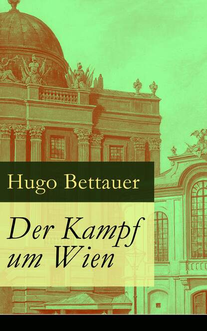 

Der Kampf um Wien