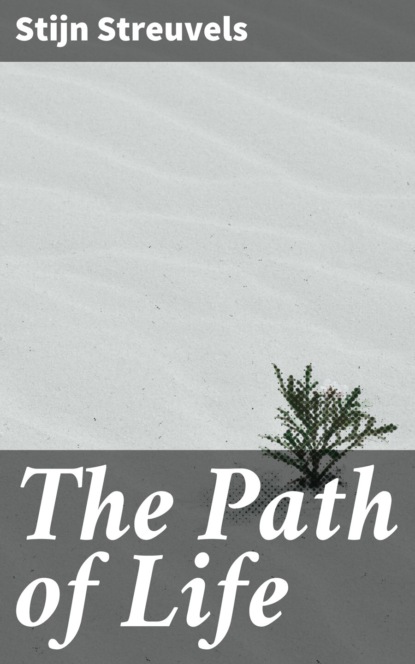 

The Path of Life