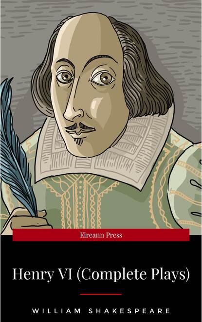 

Henry VI (Complete Plays)
