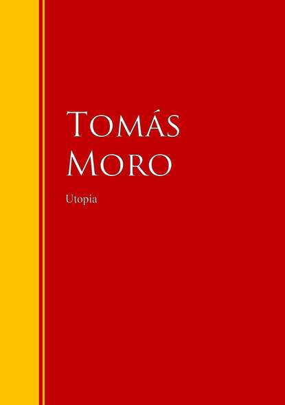 Tomás Moro - Utopía