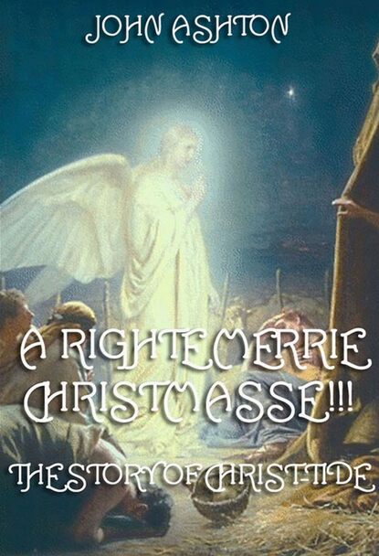 John Ashton - A Righte Merrie Christmasse