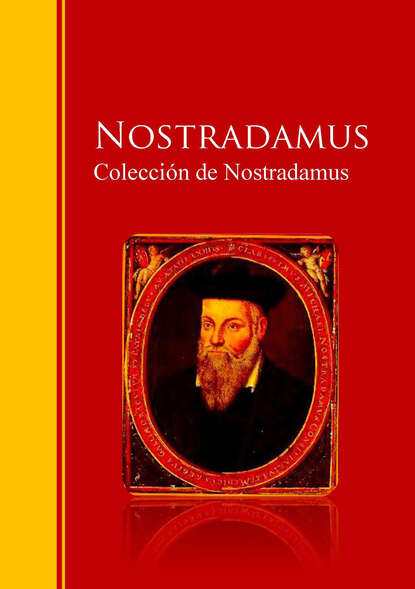 Nostradamus - Colección de Nostradamus