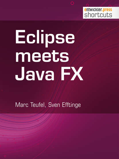 Marc Teufel - Eclipse meets Java FX