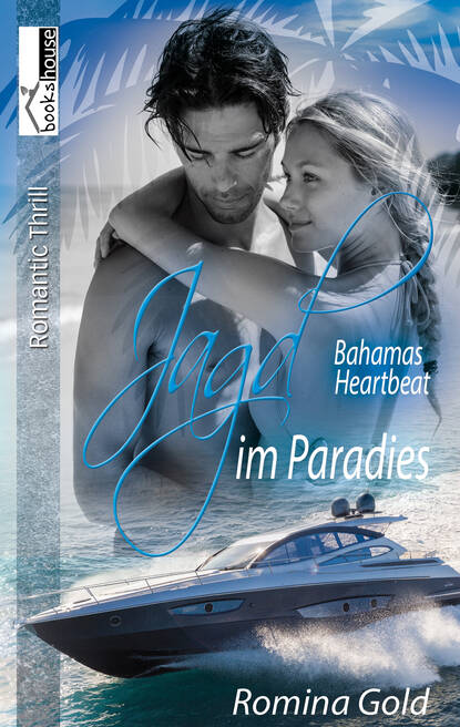 

Jagd im Paradies - Bahamas Heartbeat 2