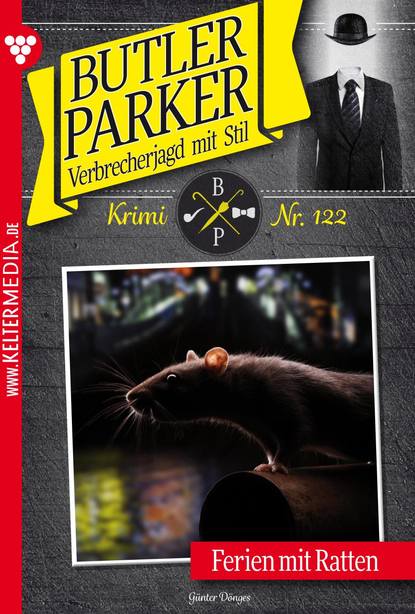 Günter Dönges - Butler Parker 122 – Kriminalroman