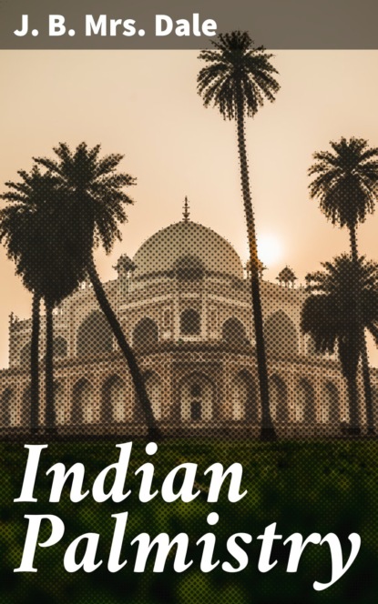 

Indian Palmistry
