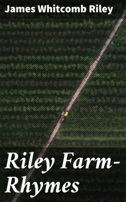 

Riley Farm-Rhymes