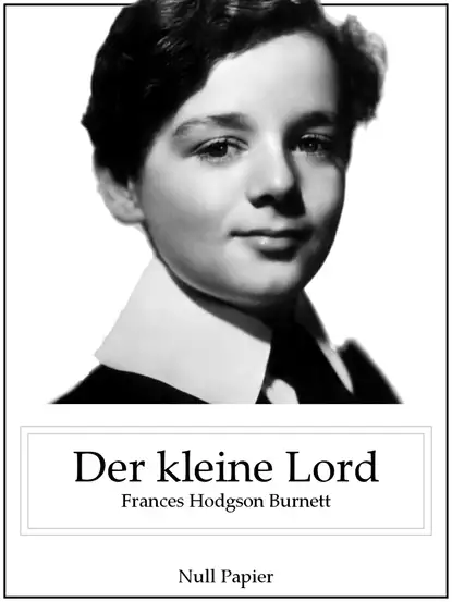 Обложка книги Der kleine Lord, Фрэнсис Элиза Ходжсон Бёрнетт