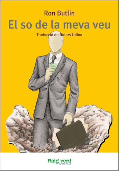 El so de la meva veu (Ron Butlin). 