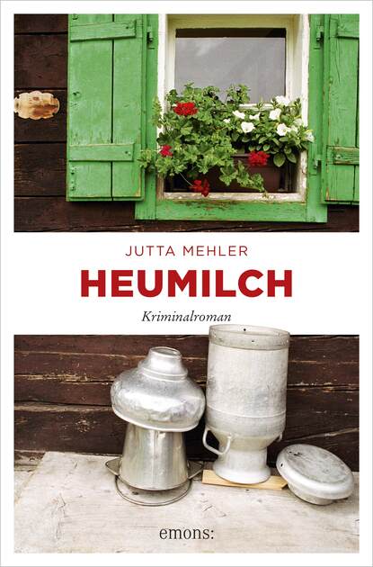 Heumilch (Jutta Mehler). 