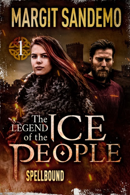 

The Ice People 1 - Spellbound