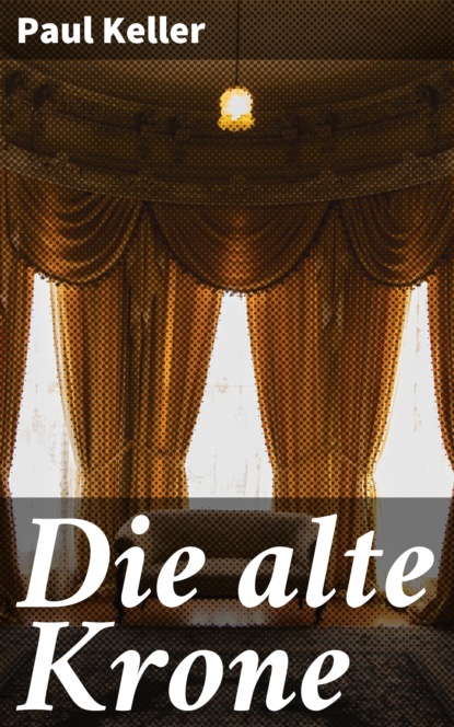 

Die alte Krone