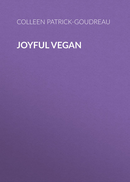 Colleen Patrick-Goudreau — Joyful Vegan