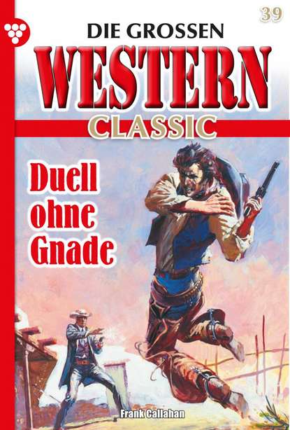 Alexander Calhoun - Die großen Western Classic 39 – Western