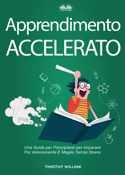 Обложка книги Apprendimento Accelerato, Timothy Willink