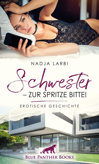 Nadja Larbi - Schwester - zur Spritze bitte! | Erotische Geschichte