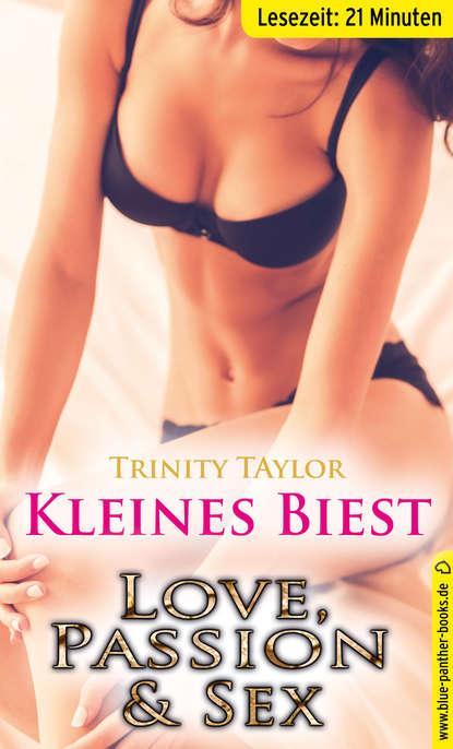 Kleines Biest | Erotische Geschichte - Trinity Taylor