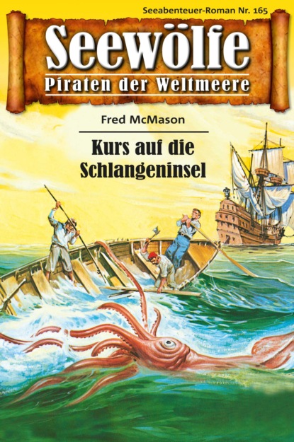 Seewölfe - Piraten der Weltmeere 165 (Fred McMason).  - Скачать | Читать книгу онлайн