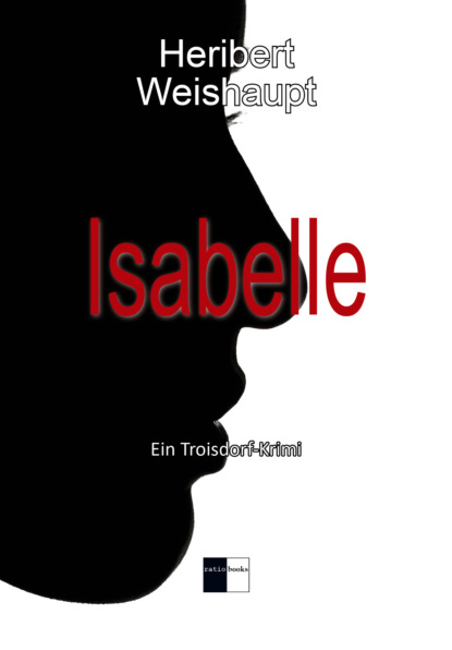 Isabelle (Heribert, Weishaupt). 