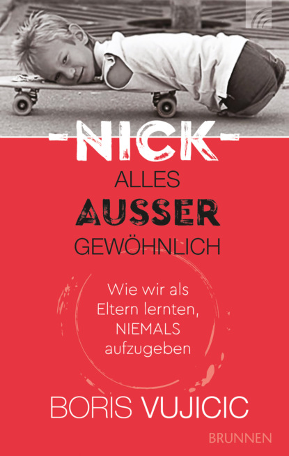 

Nick - Alles außer gewöhnlich