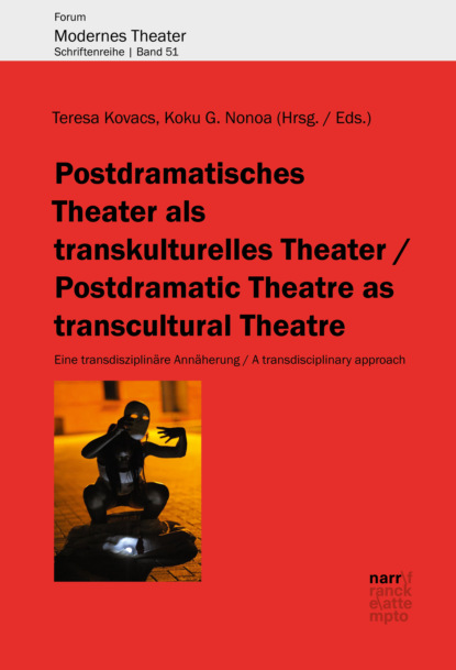 Postdramatisches Theater als transkulturelles Theater - Группа авторов