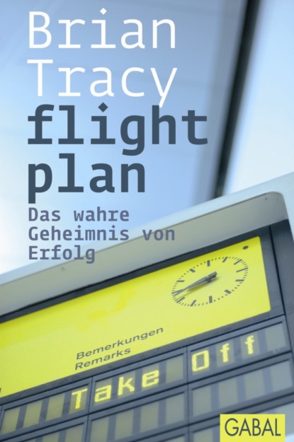 Brian Tracy - flight plan