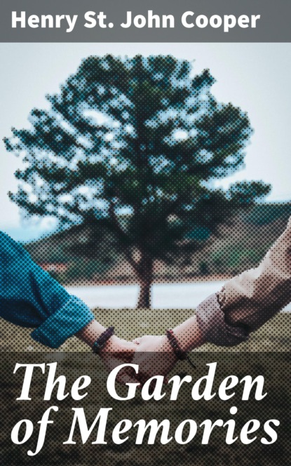 

The Garden of Memories
