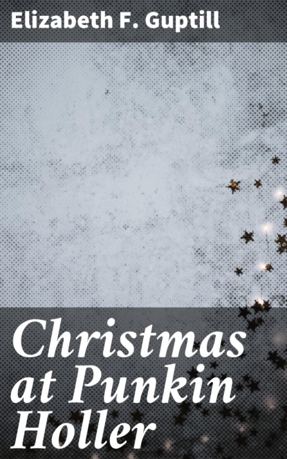 

Christmas at Punkin Holler