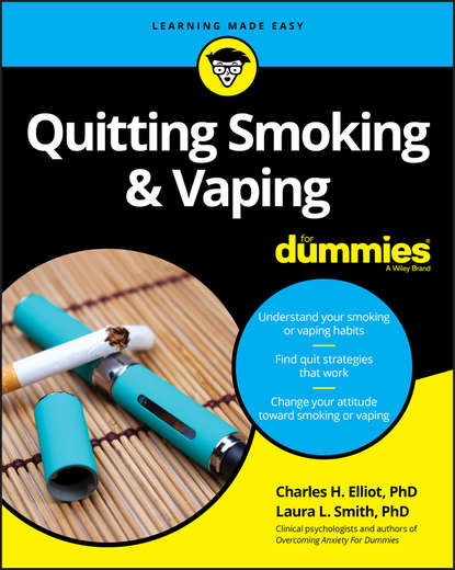 Laura L. Smith - Quitting Smoking & Vaping For Dummies