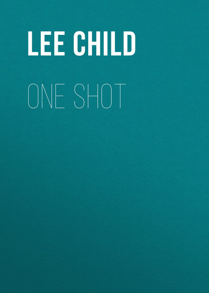 Ли Чайлд - One Shot