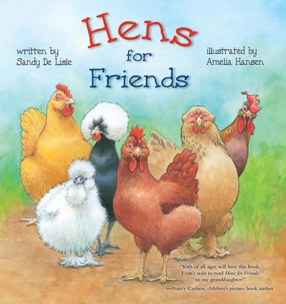 Sandy De Lisle — Hens for Friends