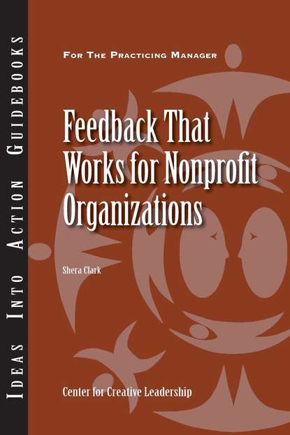 Shera Clark - Feedback That Works for Nonprofit Organizations