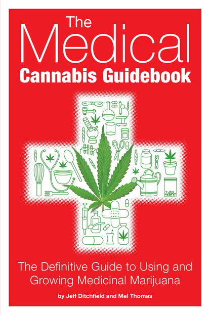 Mel Thomas - The Medical Cannabis Guidebook