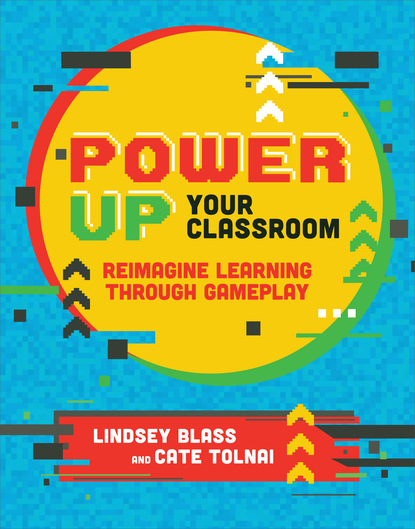 Lindsey Blass - Power Up Your Classroom