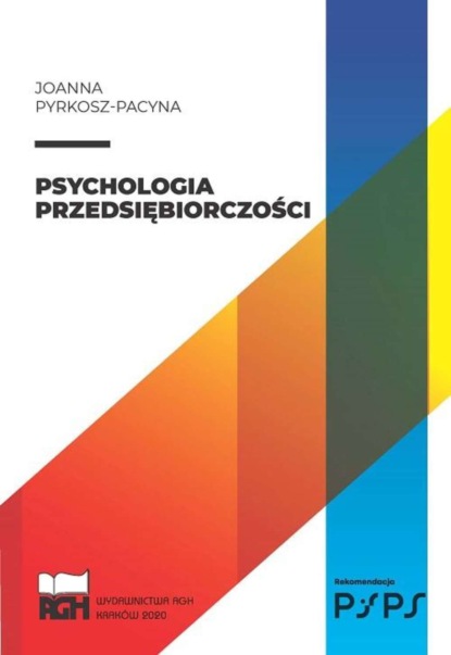 Joanna Pyrkosz-Pacyna - PSYCHOLOGIA PRZEDSIĘBIORCZOŚCI