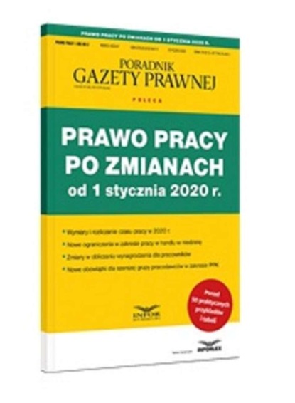 praca zbiorowa - Prawo pracy po zmianach od 1 stycznia 2020