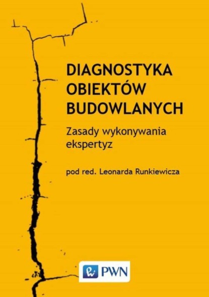 Группа авторов - Diagnostyka obiektów budowlanych