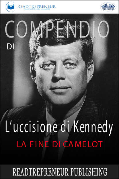 

Compendio Di L’uccisione Di Kennedy