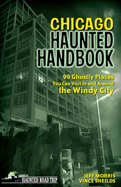 Jeff Morris - Chicago Haunted Handbook