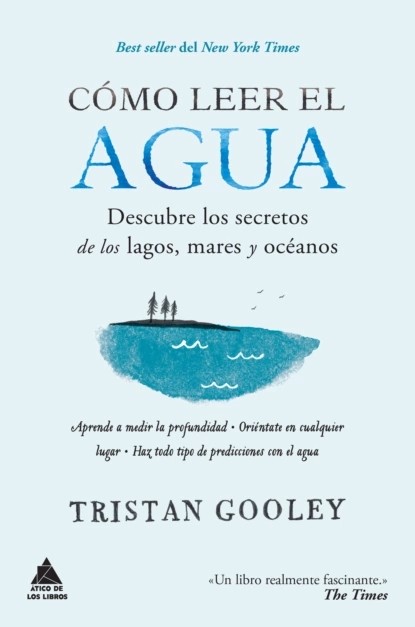 Обложка книги Cómo leer el agua, Tristan Gooley