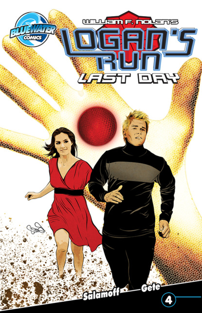 Logan's Run: Last Day #4