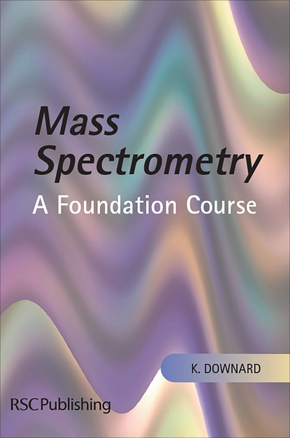 Kevin Downard - Mass Spectrometry