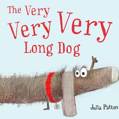 

The Very Very Very Long Dog (Unabridged)